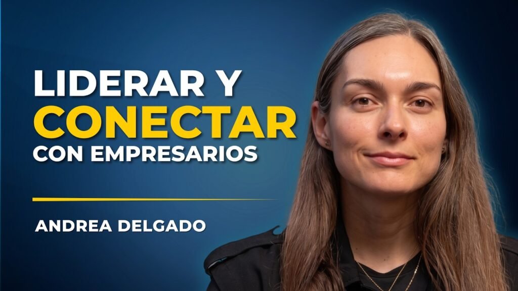 Liderazgo empresarial Colombia - Liderazgo empresarial en Colombia: la lección de Andrea Delgado