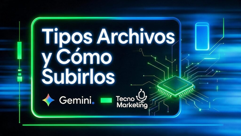 Subir archivos en Gemini - tutorial de Gemini IA: Crear Imágenes con Gemini: Domina Nano Banana Paso a Paso